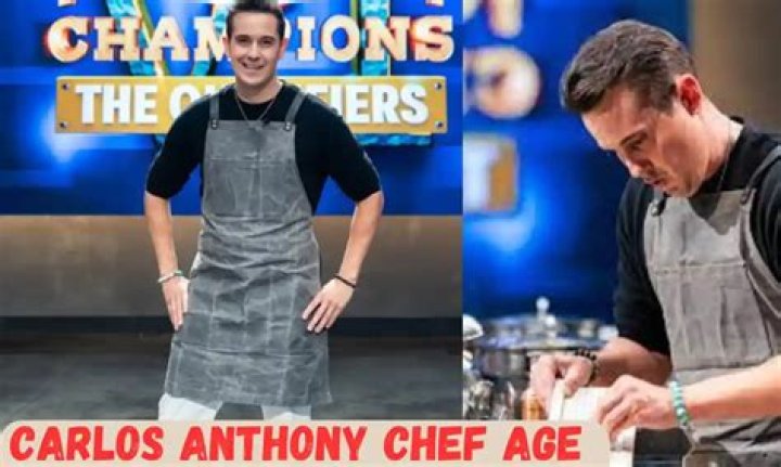 Chef Carlos Anthony's Age And Impact